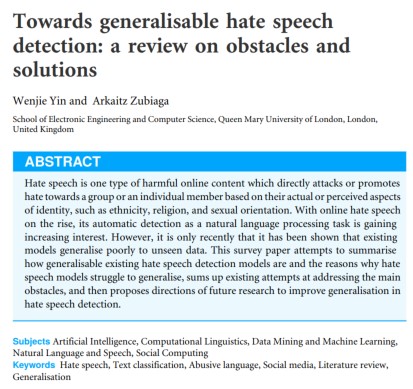 “Towards generalisable hate speech detection: a review on obstacles and solutions” by Wenjie Yin and Arkaitz Zubiaga
